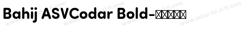 Bahij ASVCodar Bold字体转换